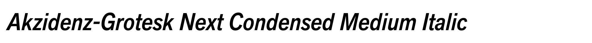 Akzidenz-Grotesk Next Condensed Medium Italic image